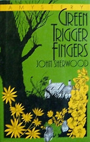 Green Trigger Fingers by John Sherwood