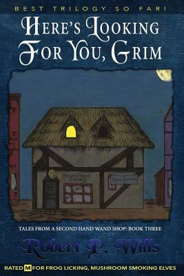 Here's Looking For You, Grim by 