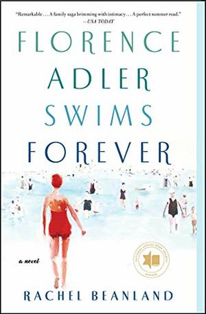 Florence Adler Swims Forever by Rachel Beanland