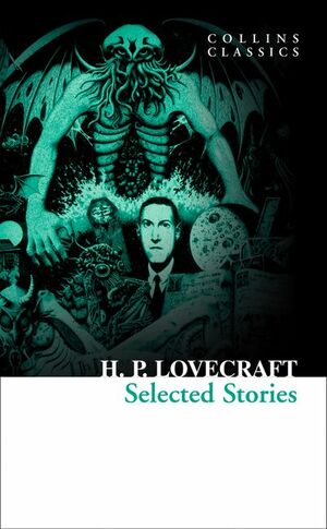Selected Stories by H.P. Lovecraft