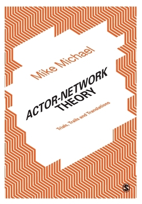 Actor-Network Theory by 