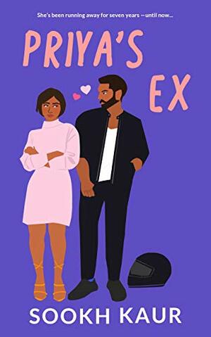 Priya's Ex by Sookh Kaur
