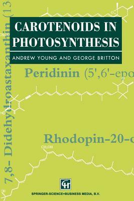 Carotenoids in Photosynthesis by 