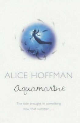 Aquamarine by Alice Hoffman