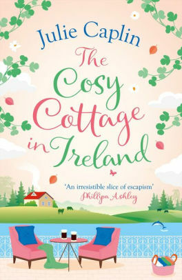 The Cosy Cottage in Ireland by Julie Caplin