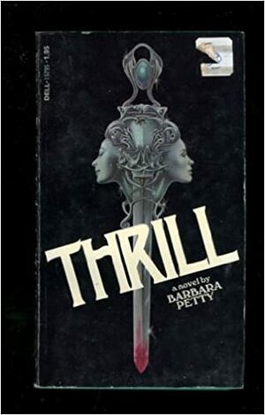 Thrill by Barbara Petty