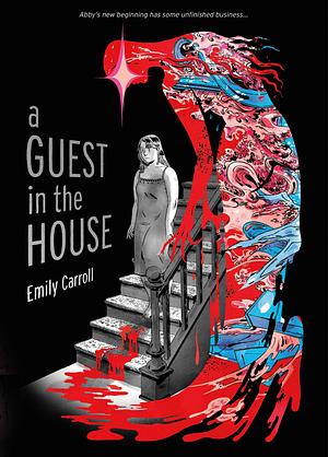 A Guest in the House by E.M. Carroll