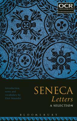 Seneca Letters: A Selection by 