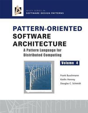 Pattern-Oriented Software Architecture, a Pattern Language for Distributed Computing by Douglas C. Schmidt, Kevlin Henney, Frank Buschmann