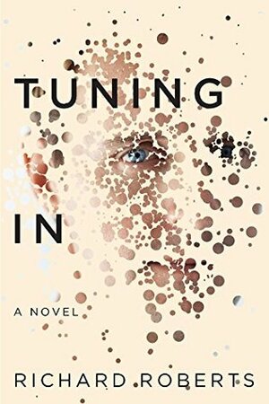 Tuning In by Richard Roberts