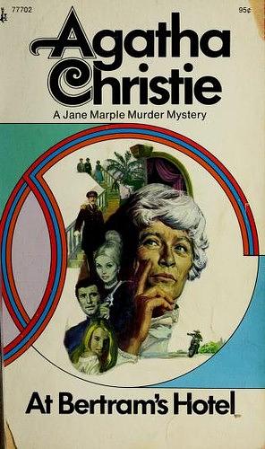 At Bertram's Hotel by Agatha Christie