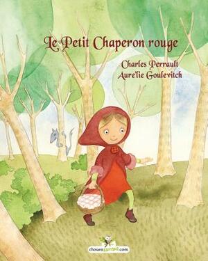 Le Petit Chaperon rouge by Charles Perrault