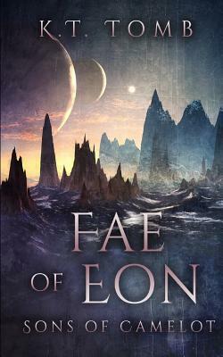 Fae of Eon by K.T. Tomb