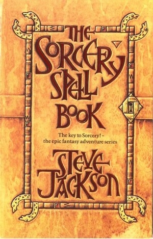The Sorcery Spell Book by Steve Jackson