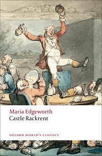 Castle Rackrent by Maria Edgeworth