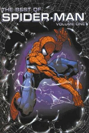 The Best of Spider-Man: Volume 1 by Duncan Fegredo, Brian Michael Bendis, Eduardo Risso, Bill Sienkiewicz, Paul Jenkins, Staz Johnson, Peter Milligan, Greg Rucka, J. Michael Straczynski, John Romita Jr.