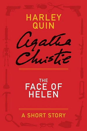 The Face of Helen by Agatha Christie