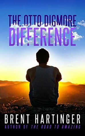 The Otto Digmore Difference by Brent Hartinger