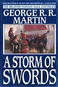 A Storm of Swords by George R.R. Martin