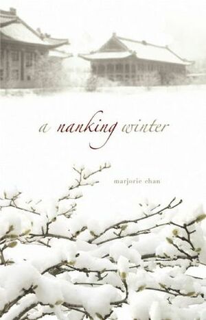 A Nanking Winter by Marjorie Chan