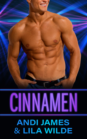 Cinnamen by Lila Wilde, Andi James