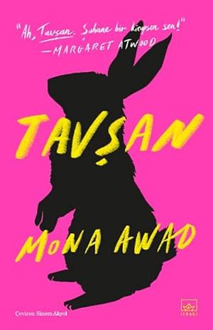 Tavşan by Mona Awad