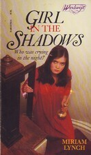 Girl in the Shadows (Windswept, #3) by Miriam Lynch