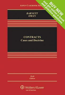 Contracts: Cases and Doctrine by Randy E. Barnett, Nathan B. Oman