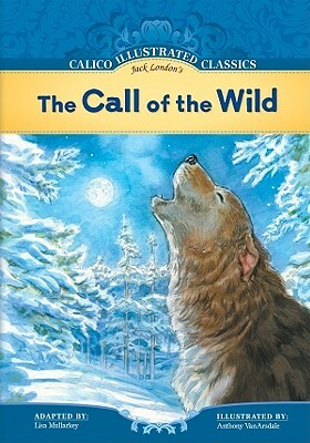 The Call of the Wild by Jack London