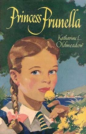 Princess Prunella by Katharine L. Oldmeadow