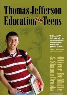 Thomas Jefferson Education for Teens by Oliver DeMille, Shanon Brooks