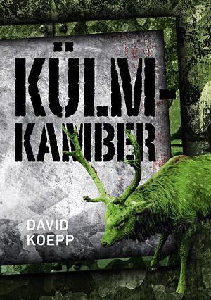 Külmkamber by David Koepp