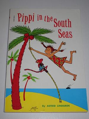 Pippi in the South Seas by Astrid Lindgren