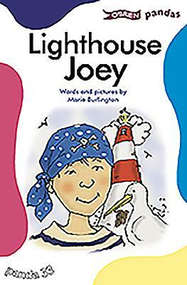 Lighthouse Joey by Marie Burlington