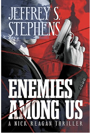 Enemies Among Us by Jeffrey S. Stephens