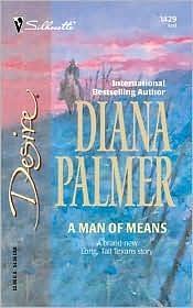 A Man of Means by Diana Palmer