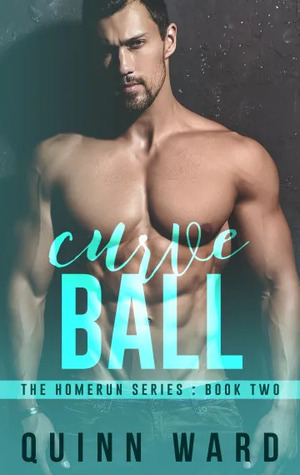 Curve Ball by Quinn Ward