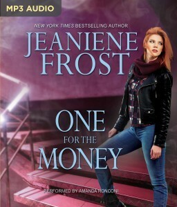 One For the Money by Amanda Ronconi, Jeaniene Frost