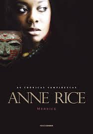 Merrick by Anne Rice