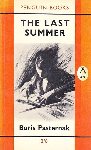 The Last Summer by Boris Pasternak