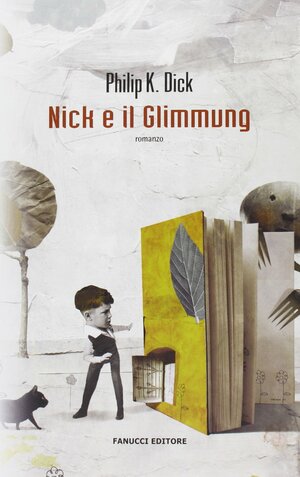 Nick e il Glimmung by Philip K. Dick
