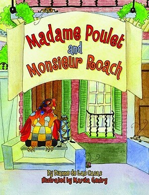 Madame Poulet and Monsieur Roach by Dianne de Las Casas