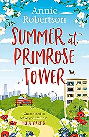 Summer at Primrose Tower by Annie Robertson