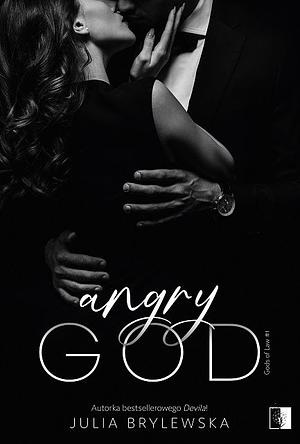 Angry God by Julia Brylewska