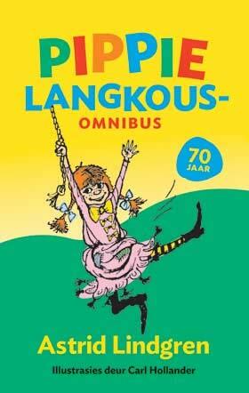 Pippie Langkous by Astrid Lindgren