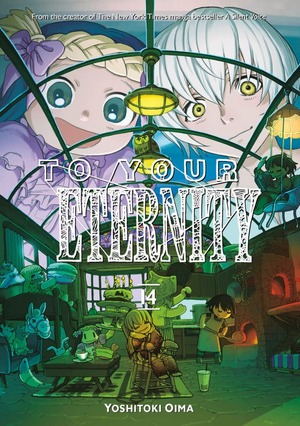 To Your Eternity, Volume 14 by Yoshitoki Oima