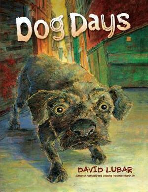 Dog Days by David Lubar