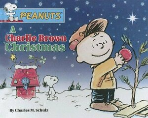 A Charlie Brown Christmas by Charles M. Schulz