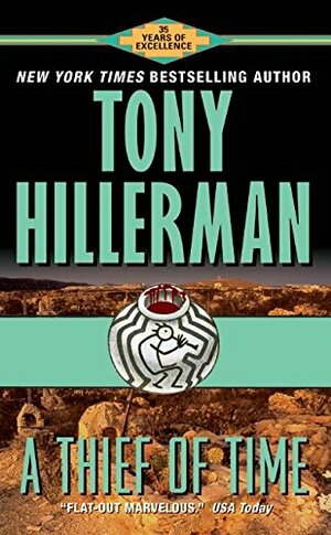 A Thief of Time by Tony Hillerman