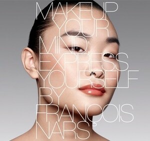 Makeup Your Mind: Express Yourself by François Nars